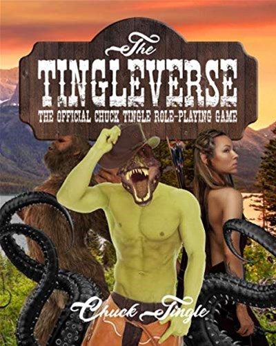 The Tingleverse: The Official Chuck Tingle Role-Playing Game Now Available