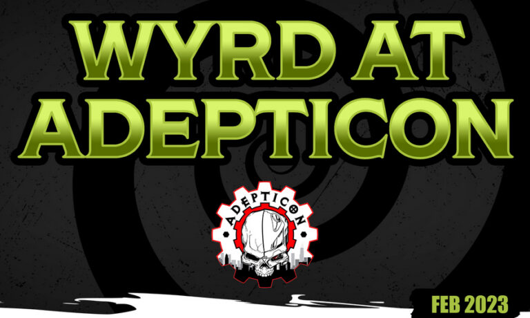 Wyrd Games to Kick Off Convention Season at AdeptiCon with Lineup of Exciting Activities