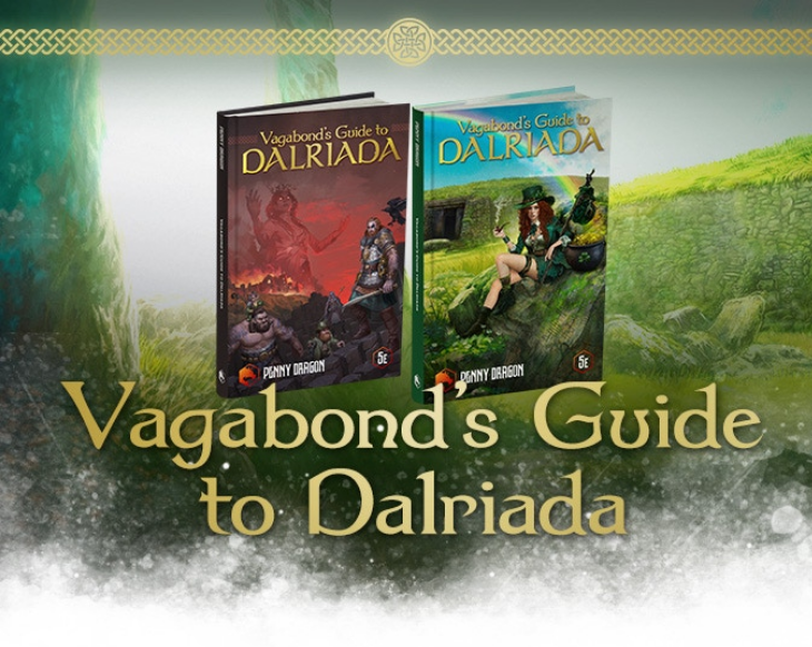 Celtic Adventure for DnD 5e: Vagabond’s Guide to Dalriada Fully Funded on Kickstarter in Just 28 Minutes